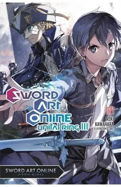 Sword Art Online 24 (Light Novel): Unital Ring III - Reki Kawahara