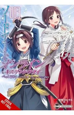 Sword Art Online: Kiss and Fly, Vol. 3 (Manga): Volume 3 - Reki Kawahara