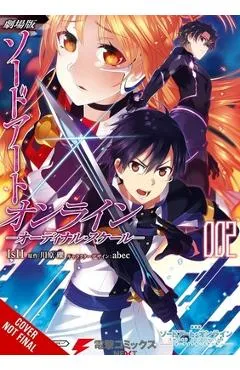 Sword Art Online Ordinal Scale, Vol. 2 (Manga) - Reki Kawahara