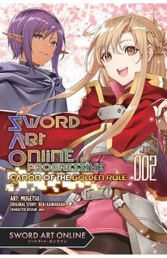 Sword Art Online Progressive Canon of the Golden Rule, Vol. 2 (Manga): Volume 2 - Reki Kawahara