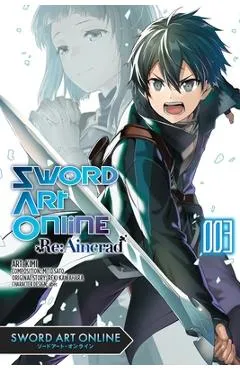 Sword Art Online RE: Aincrad, Vol. 3 (Manga) - Reki Kawahara