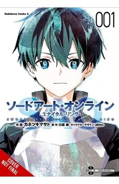 Sword Art Online Unital Ring, Vol. 1 (Manga) - Reki Kawahara