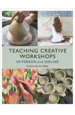 Teaching Creative Workshops In Person and Online - Patricia (the Design Trust) Van Den Akker