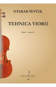 Tehnica viorii. Opus 1 Caietul 1 - Otakar Sevcik
