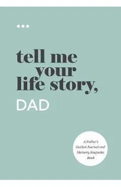 Tell Me Your Life Story, Dad - Questions About Me