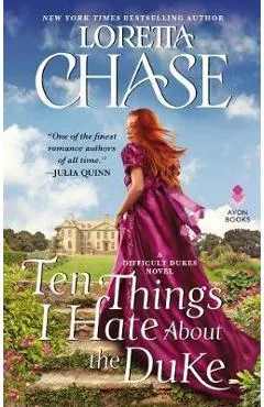 Ten Things I Hate about the Duke - Loretta Chase