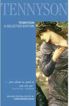 Tennyson: A Selected Edition - Christopher Ricks