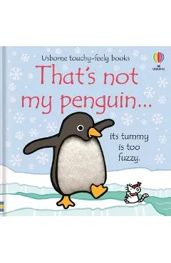 That's Not My Penguin... - Fiona Watt