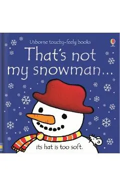 That's Not My Snowman... - Fiona Watt