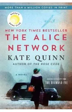 The Alice Network - Kate Quinn