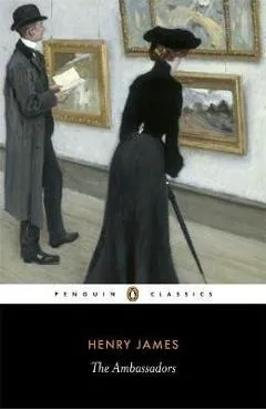 The Ambassadors - Henry James