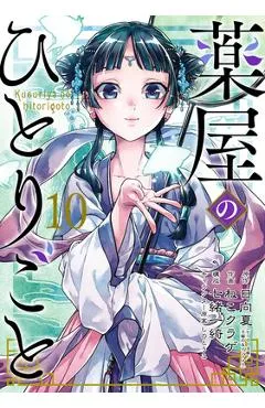 The Apothecary Diaries 10 (Manga) - Natsu Hyuuga