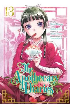 The Apothecary Diaries 13 (Manga) - Natsu Hyuuga