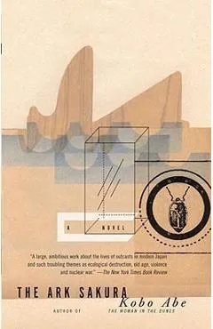 The Ark Sakura - Kobo Abe