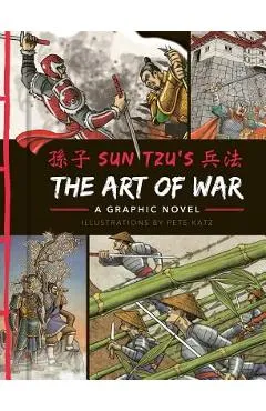 The Art of War: A Graphic Novel - Sun Tzu