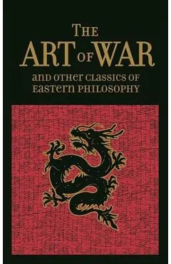 The Art of War & Other Classics of Eastern Philosophy - Sun Tzu