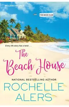 The Beach House - Rochelle Alers