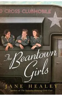 The Beantown Girls - Jane Healey