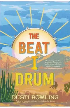 The Beat I Drum - Dusti Bowling