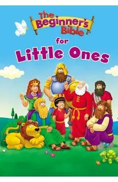 The Beginner's Bible for Little Ones - Zondervan