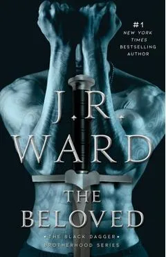 The Beloved - J. R. Ward