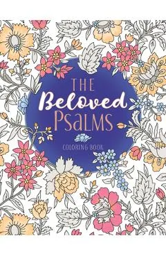 The Beloved Psalms Coloring Book - Majestic Expressions
