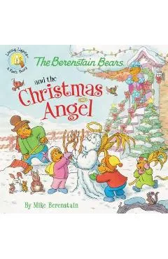 The Berenstain Bears and the Christmas Angel - Mike Berenstain