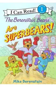 The Berenstain Bears Are Superbears! - Mike Berenstain