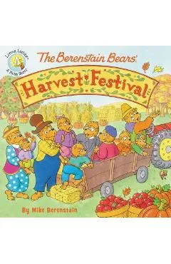 The Berenstain Bears' Harvest Festival - Mike Berenstain