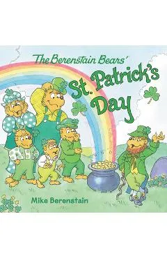 The Berenstain Bears' St. Patrick's Day - Mike Berenstain