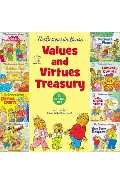 The Berenstain Bears Values and Virtues Treasury: 8 Books in 1 - Mike Berenstain
