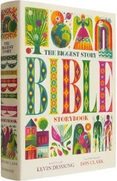 The Biggest Story Bible Storybook - Kevin Deyoung