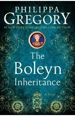 The Boleyn Inheritance - Philippa Gregory