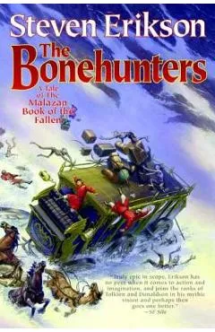 The Bonehunters: Book Six of the Malazan Book of the Fallen - Steven Erikson