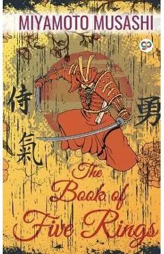 The Book of Five Rings - Miyamoto Musashi