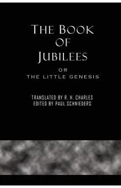 The Book of Jubilees - R. H. Charles