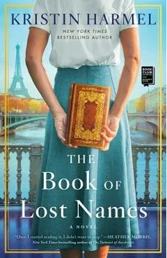 The Book of Lost Names - Kristin Harmel