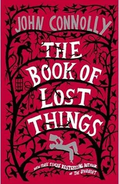 The Book of Lost Things - John Connolly