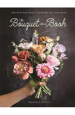 The Bouquet in a Book - Prudence (freelance Designer) Rogers