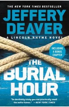 The Burial Hour - Jeffery Deaver