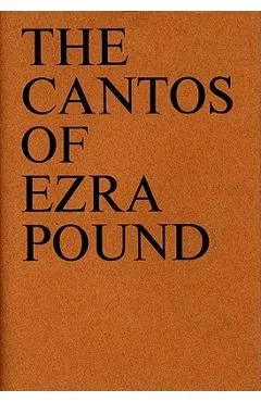 The Cantos of Ezra Pound - Ezra Pound