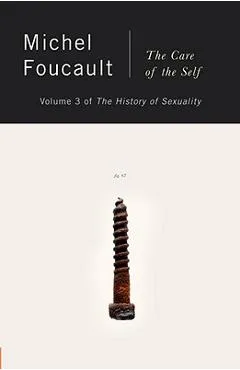 The Care of the Self - Michel Foucault