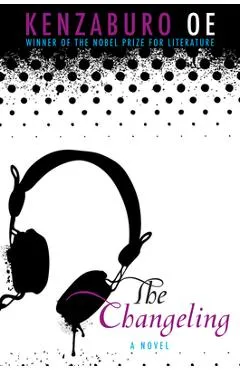 The Changeling - Kenzaburo Oe