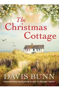 The Christmas Cottage - Davis Bunn