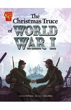The Christmas Truce of World War I - Nel Yomtov