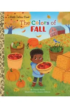 The Colors of Fall - Danna Smith