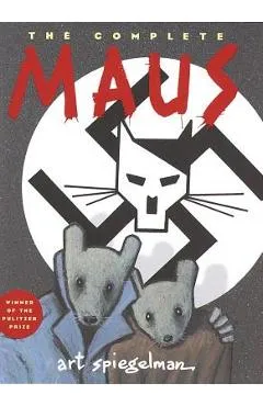 The Complete Maus: A Survivor's Tale - Art Spiegelman