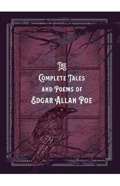 The Complete Tales & Poems of Edgar Allan Poe - Edgar Allan Poe