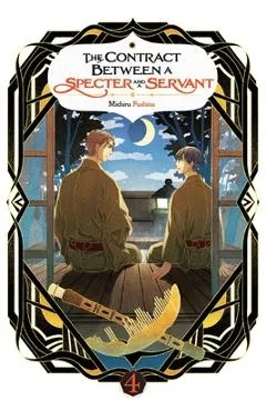 The Contract Between a Specter and a Servant, Vol. 4 (Light Novel) - Michiru Fushino