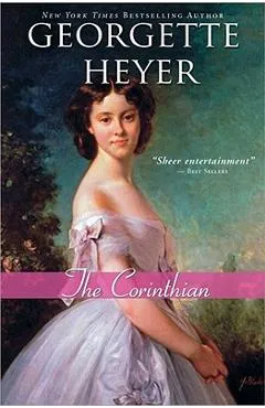 The Corinthian - Georgette Heyer